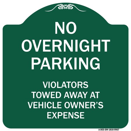 Signmission No Overnight Parking Heavy-Gauge Aluminum Architectural Sign, 18" x 18", GW-1818-9967 A-DES-GW-1818-9967